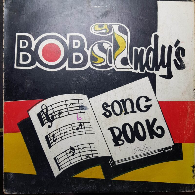 353941039 1430742071084416 4964402617092743184 n Bob Andy - Bob Andy's Song Book