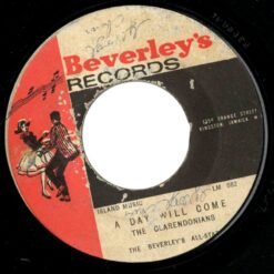 The Clarendonians - A Day Will Come