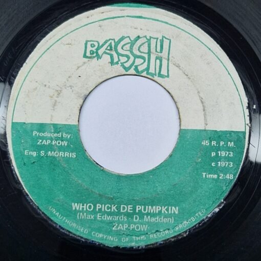 Zap Pow - Who Pick De Pumpkin